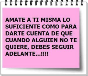 Amate a Ti Misma y Sigue Adelante